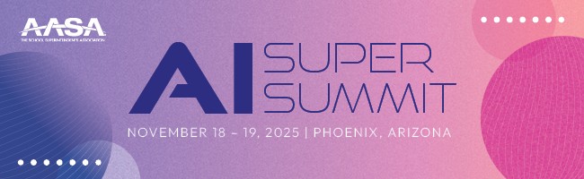 AASA AI Super Summit - Phoenix, Arizona